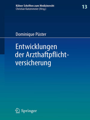 cover image of Entwicklungen der Arzthaftpflichtversicherung